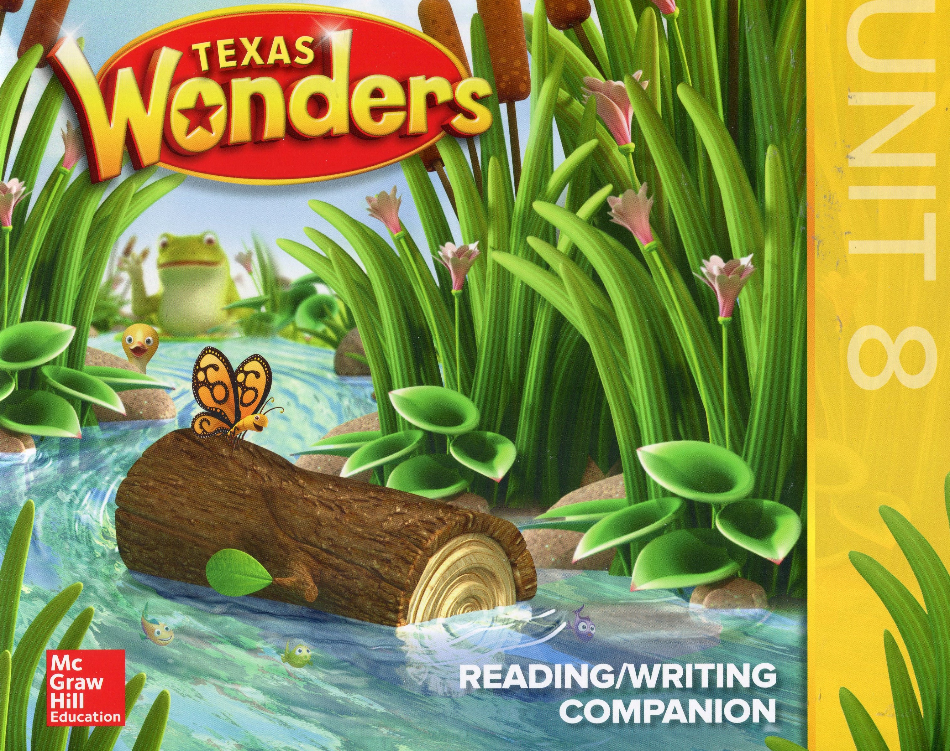 Texas Wonders Reading/Writing Companion Grade K Unit 8