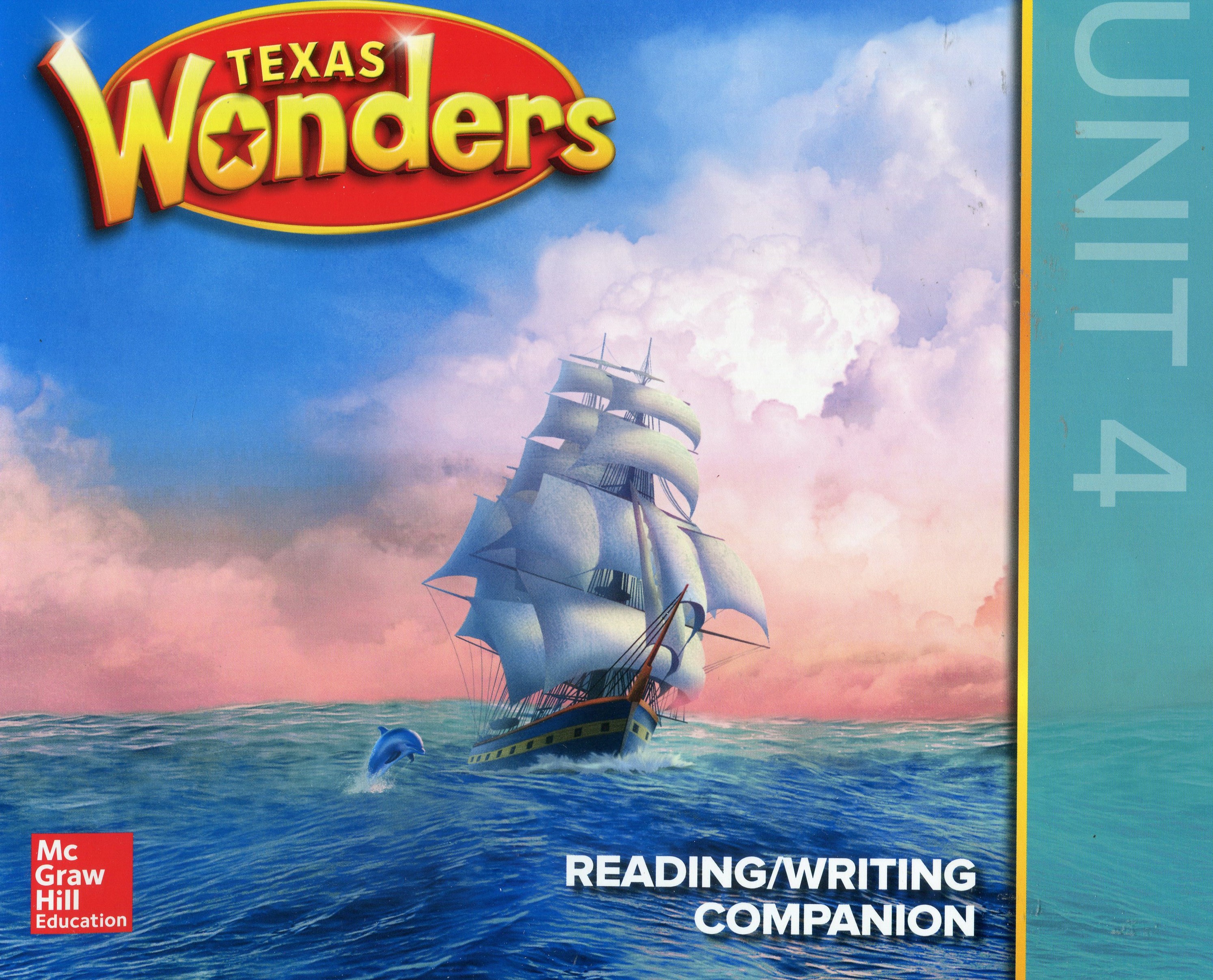 Texas Wonders Reading/Writing Companion Grade 2 Unit 4